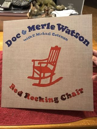 Vintage Doc & Merle Watson “red Rocking Chair” 1981 Vinyl