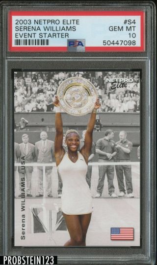2003 Netpro Elite Tennis Event Starter S4 Serena Williams Psa 10 Gem