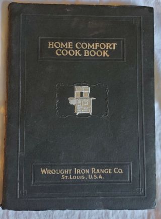 Vintage,  Home Comfort Cook Book Wrought Iron Range Co St.  Louis Missouri