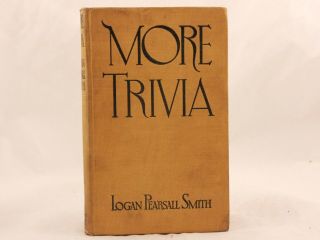 Vintage 1921 More Trivia By Logan Pearsall Smith