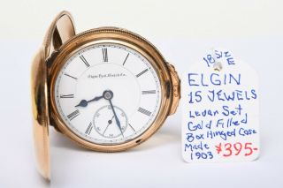 Antique 1903 Elgin 18s 15j Lever Set Gold Filled Box Hinged Case Pocket Watch