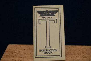 Vintage Model T Instruction Book For Ford 