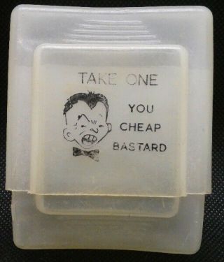 Vintage Plastic Cigarette Case With " Take One You Bastard " On One Side