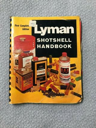 Vintage Lyman Shot Shell Handbook First Complete Edition 1969 Spiral - Bound Book
