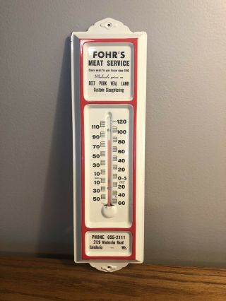 Vintage Fohr’s Meat Service Thermometer 13” Caledonia Wisconsin Rare