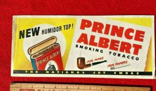 L1) 1948 Prince Albert Smoking Tobacco Can Paper Country Store Paper Sign Pipe
