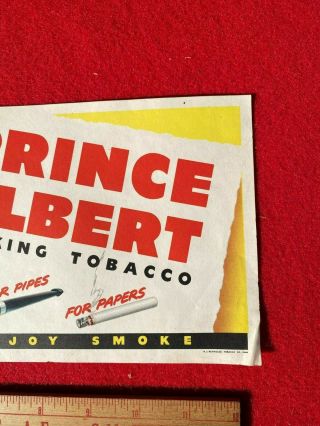 L1) 1948 Prince Albert Smoking Tobacco Can Paper Country Store Paper Sign Pipe 3