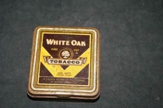 White Oak Fine Cut Tobacco Vintage Advertising Tin In Very Good Cond