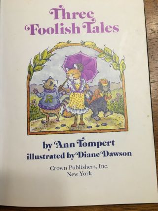 Rare Vintage Three Foolish Tales,  Hc,  Ann Tompert,  1979,  1st Ed.