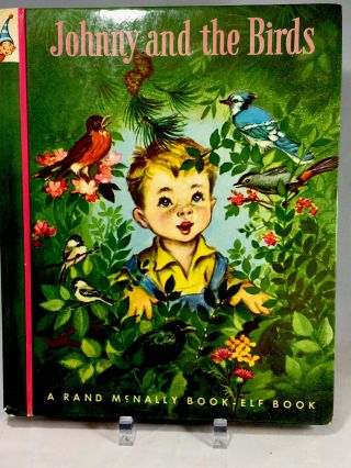 Rare Vtg Johnny And The Birds 439 - 25 Ian Munn 1950 Rand Mcnally Elf Bk.  Find