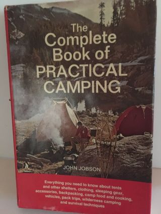Vintage The Complete Book Of Practical Camping By John Jobson Published 1974