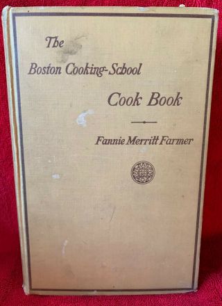 Vintage 1929: Boston Cooking School Cookbook,  Fannie Merritt Farmer