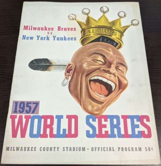 1957 World Series Program Milwaukee Braves Vs York Yankees G/vg 61402