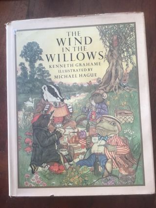 Vtg The Wind In The Willows By K.  Grahame M.  Hague Illus.  1980 1st Ed 1st Prt