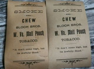 5 Smoke and Chew Bloch Bros.  W.  Va.  mail Pouch Tobacco Advertising Pictures 3