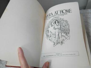 Vintage 1927 OPERA AT HOME THE GRAMAPHONE CO Illustrated Book SIR HUGH ALLEN 3
