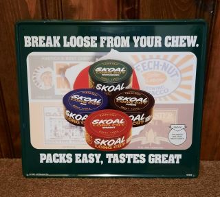 1992 Skoal Long Cut Smokeless Tobacco Break Loose From Your Chew Metal Sign