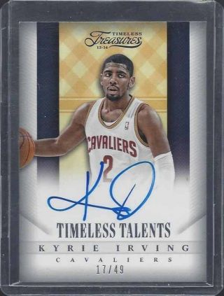 Kyrie Irving 2013 - 14 Timeless Treasures Talents On Card Auto D 17/49