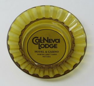 Vintage Cal - Neva Casino Amber Glass Advertising Ashtray Lake Tahoe Nv No Chips