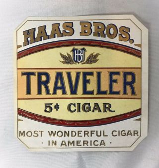 Vintage Haas Bros.  Traveller Cigar Label “the Most Wonderful Cigar In America”