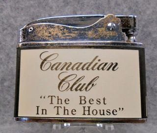 Vintage Canadian Club Whiskey " The Best In The House " Flat Advertising Lighter