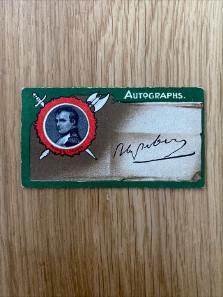Rare Taddy Autographs Cigarette Card 1910 No.  14 Cat Price £22 Napoleon