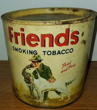 Vintage Friends Smoking Tobacco Tin Can Hunting Dog With Man 5 " X 5 "
