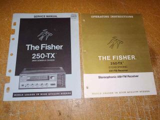 Vintage The Fisher 250 - Tx Am - Fm Stereo Receiver Operating & Service Manuals