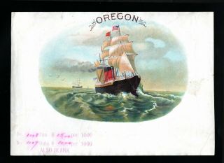 Scarce 1880s Cigar Box Sample Label - Oregon - Sailing Ship