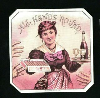 Scarce 1880s Cigar Box Sample Label - All Hands Round