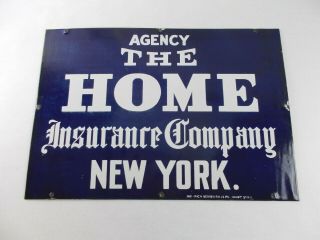 Antique Porcelain Enamel " The Home Insurance Company York " Sign Cobalt Blue