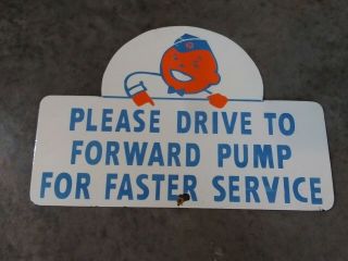 Vintage Please Drive To Forward Pump Porcelain Sign (15 Inch)