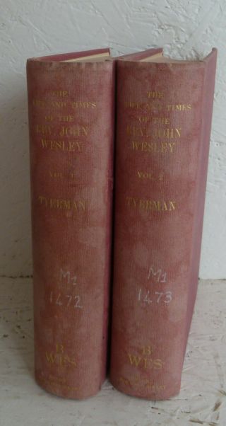 Vintage Books 1870 The Life And Times John Wesley Vol I & Ii Tyerman Methodist