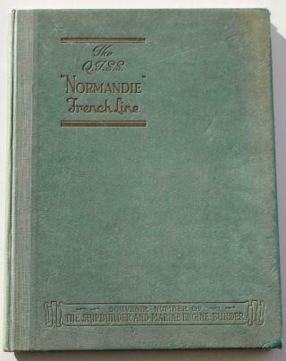 French Line Cgt Ss Normandie Deluxe Vip Moleskin Cover Shipbuilder Souvenir Book