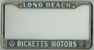 Long Beach California Ricketts Porsche Volkswagen Vw Vintage License Plate Frame