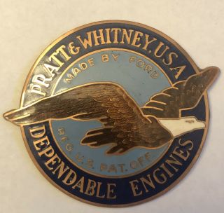 Vintage Pratt And Whitney Dependable Engines Emblem Enamel Made By Ford Exc Cond