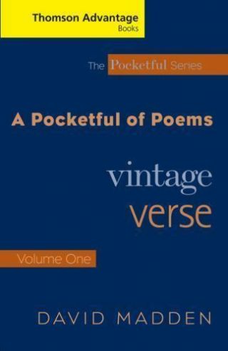 Vintage Verse - A Pocketful Of Poems Vol.  I By David Madden