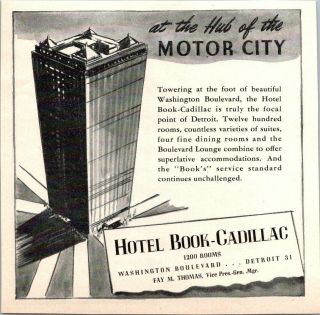 Hotel Book Cadillac Hub Of Motor City Detroit Focal Point 1946 Vintage Print Ad