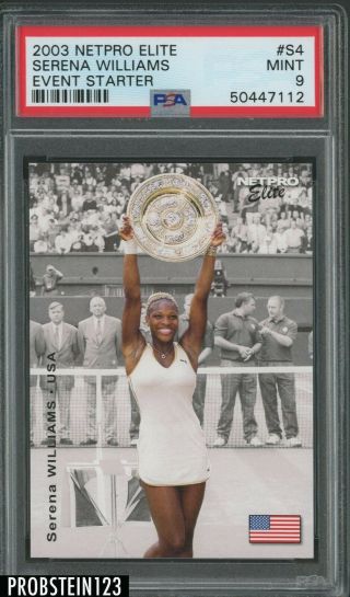 2003 Netpro Elite Tennis Event Starter S4 Serena Williams Rc Rookie Psa 9