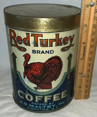 Antique Red Turkey 1lb Tall Tin Litho Coffee Can Corning Ny Grocery Thanksgiving
