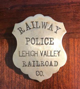 Antique Lehigh Valley Railroad Railway Police Badge