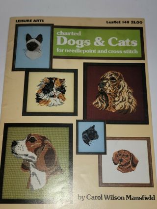 Vintage 1979 Charted Counted Cross Stitch/needlepoint Book Dogs & Cats Pets 148