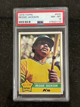 1976 Topps Reggie Jackson 500 Baseball Card Psa 8