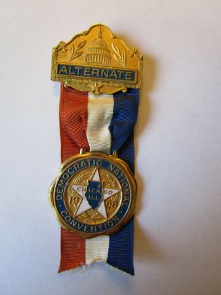 Vintage 1968 Democratic National Convention Chicago Il Alternate Badge
