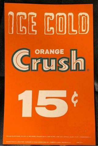 Vintage Ice Cold Orange Crush 15¢ Plastic Sign