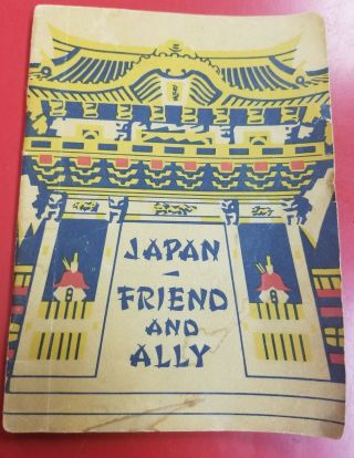 Vintage " Japan Friend And Ally " Booklet For Us Army - Military 1952