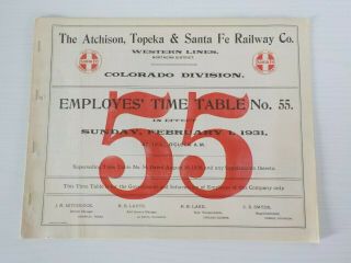 1931 At&sf Atchison,  Topeka And Santa Fe Employees Time Table Colorado Div.  55