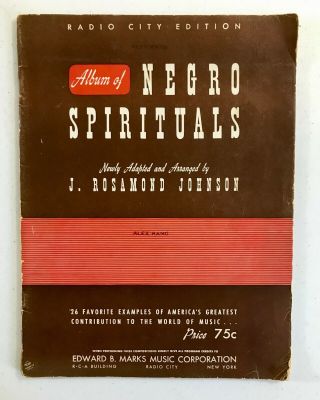 Album Of Negro Spirituals J.  Rosamond Johnson Radio City Ed 1940 Vintage Music