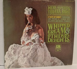 Herb Alperts Tijuana Brass - Whipped Cream & Other Delights Vintage Vinyl Lp