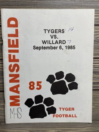 Vintage Souvenir Program Football Mansfield High School Tygers Vs Willard 1985